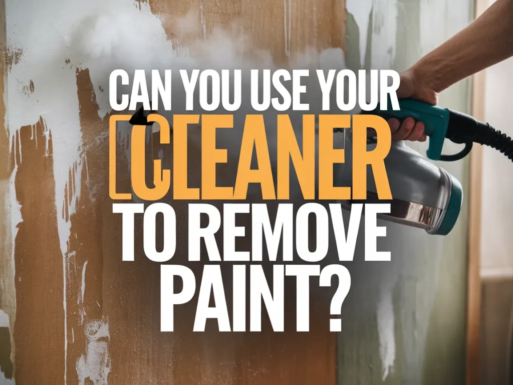 Using a steam cleaner to remove paint from walls